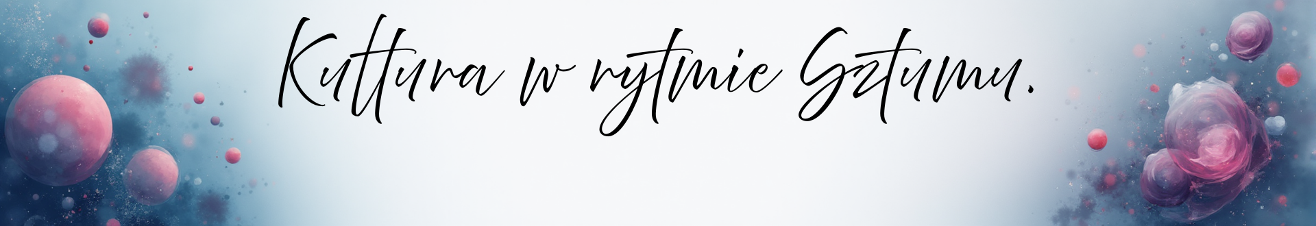 Kultura w rytmie sztumu lato
